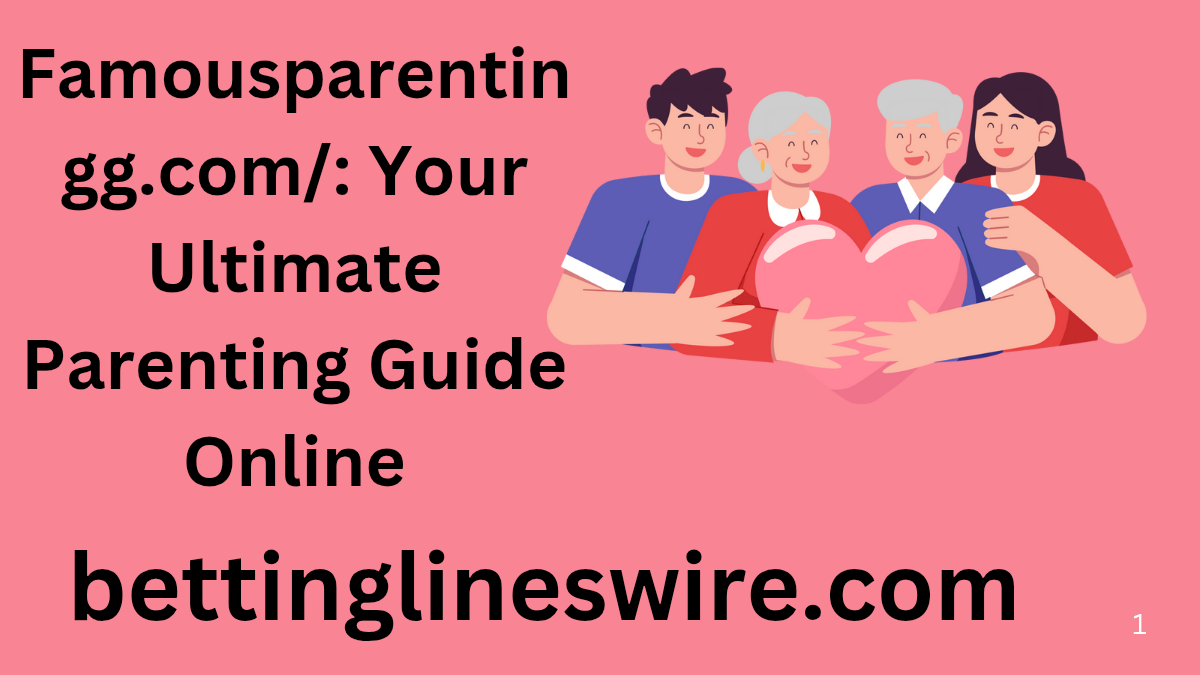 famousparentingg.com/